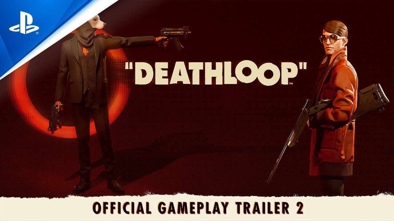 DEATHLOOP - Official Gameplay Trailer 2